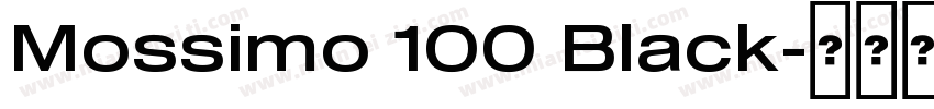 Mossimo 100 Black字体转换